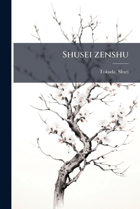 Shusei zenshu