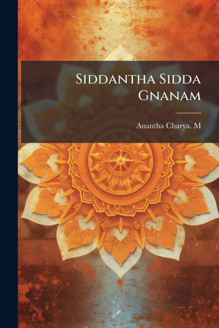 Siddantha Sidda Gnanam