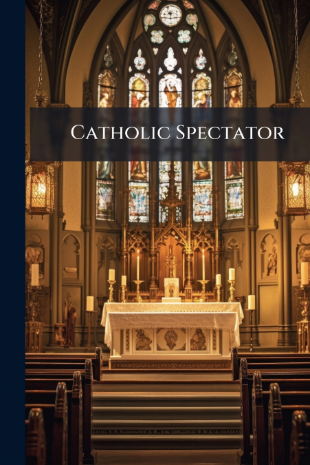 Catholic Spectator