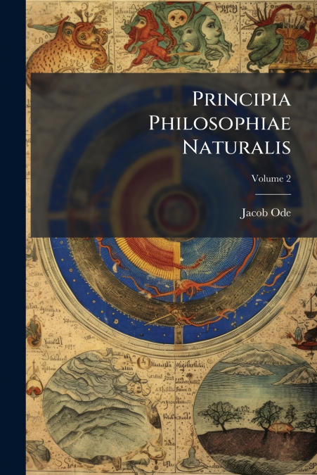 Principia Philosophiae Naturalis