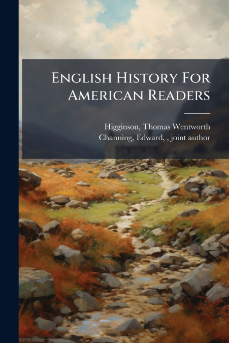 English History For American Readers
