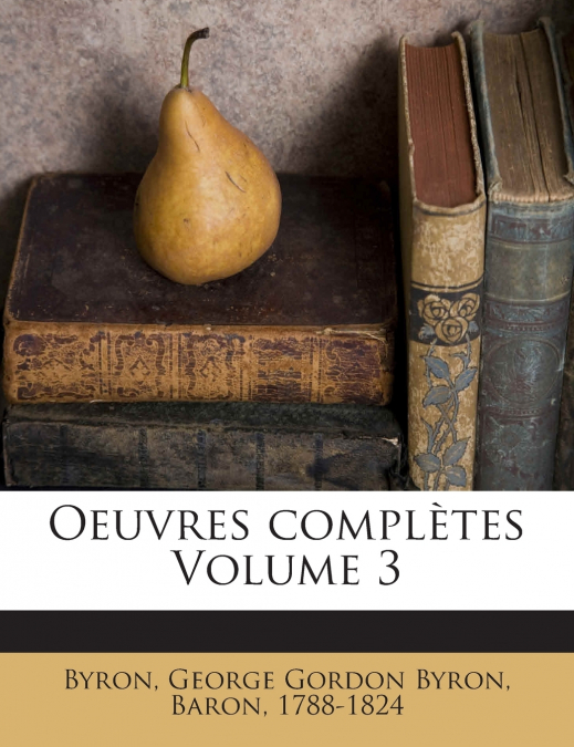 Oeuvres complètes Volume 3