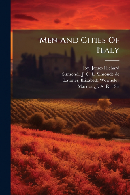 Men And Cities Of Italy