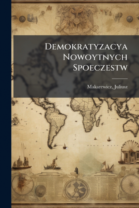 Demokratyzacya Nowoytnych Spoeczestw