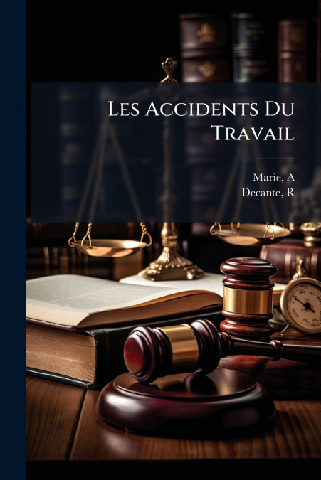 Les Accidents Du Travail