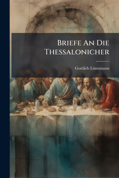Briefe An Die Thessalonicher