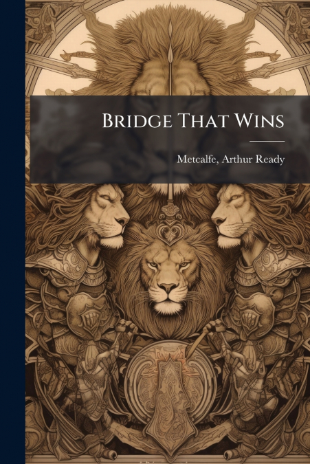 Bridge That Wins