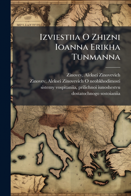 Izviestiia O Zhizni Ioanna Erikha Tunmanna