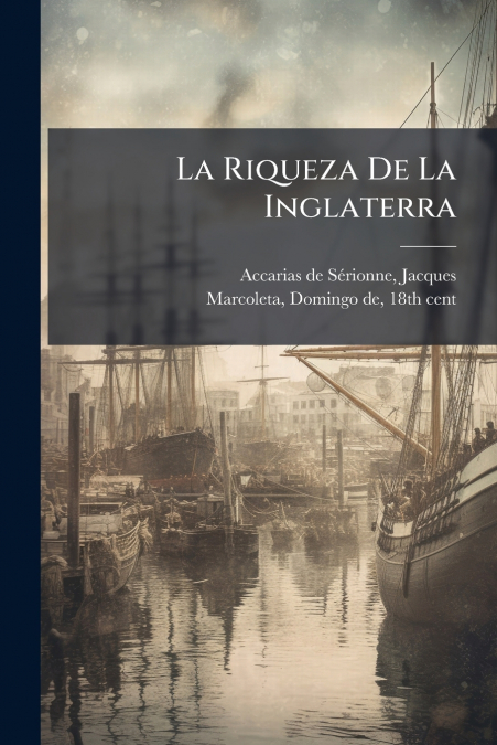 La Riqueza De La Inglaterra