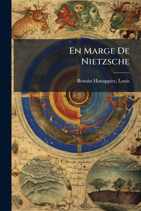 En Marge De Nietzsche