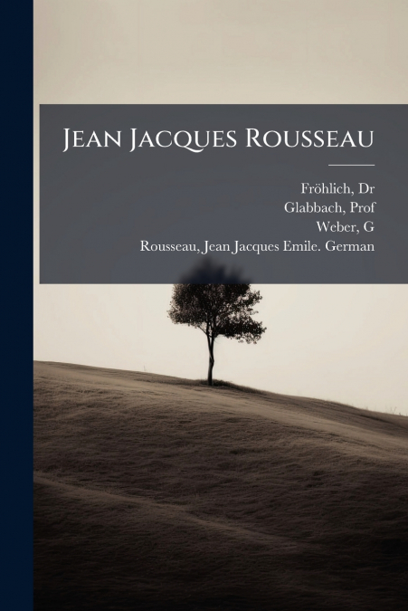Jean Jacques Rousseau