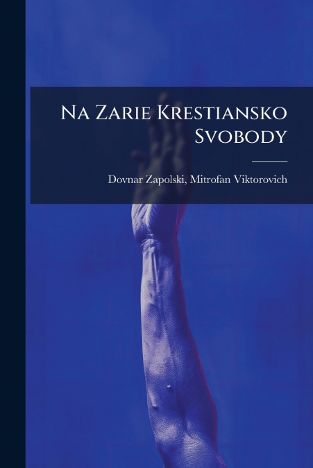 Na Zarie Krestiansko Svobody