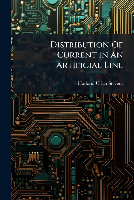 Distribution Of Current In An Artificial Line