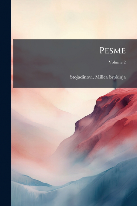 Pesme; Volume 2