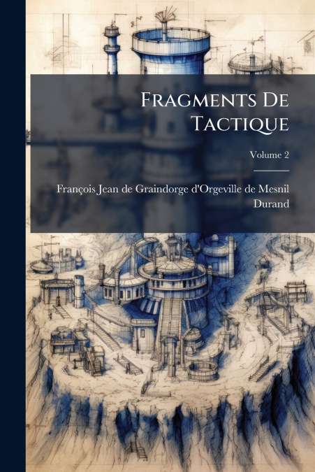 Fragments De Tactique