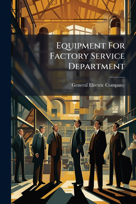 Equipment For Factory Service Department