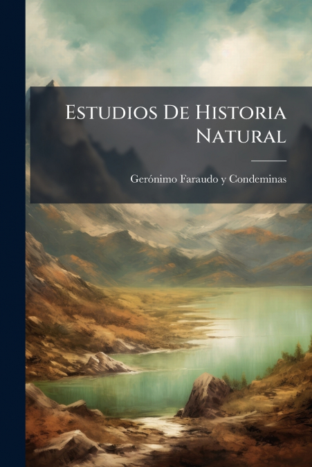Estudios De Historia Natural