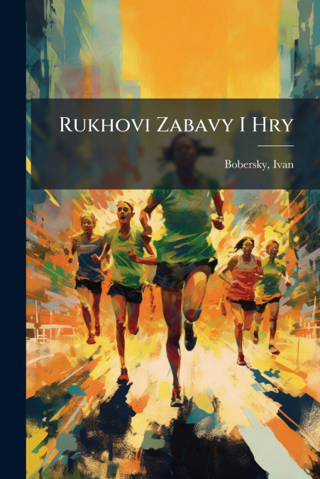 Rukhovi Zabavy I Hry