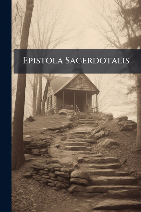 Epistola Sacerdotalis