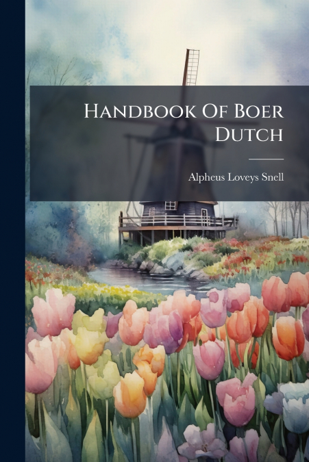 Handbook Of Boer Dutch