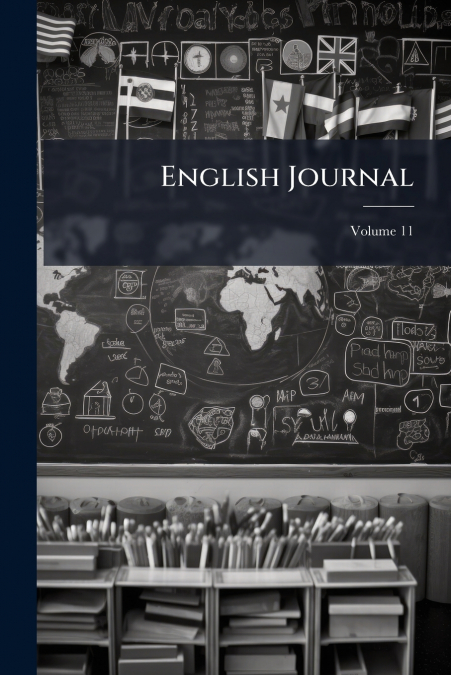 English Journal; Volume 11