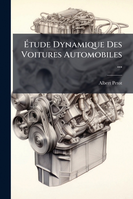 Étude Dynamique Des Voitures Automobiles ...