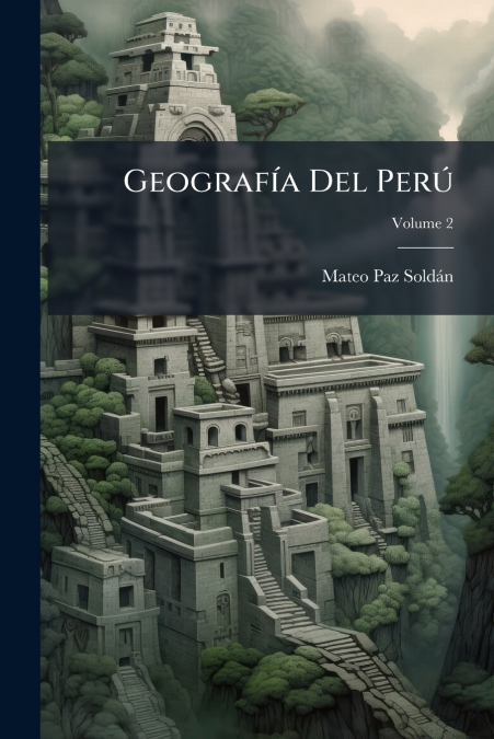 Geografía Del Perú