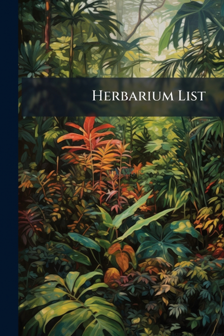 Herbarium List
