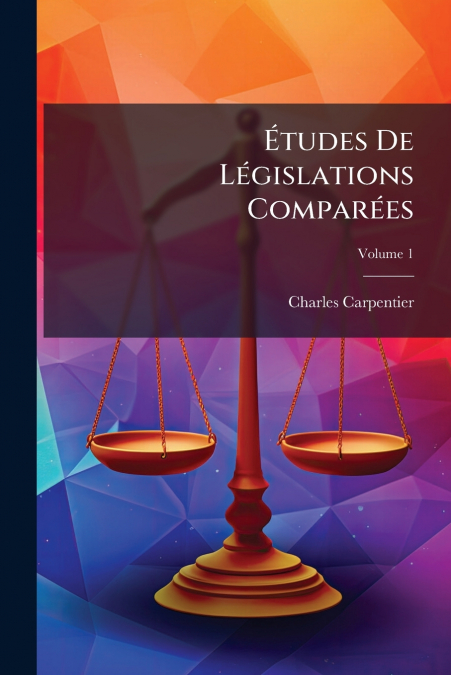 Études De Législations Comparées
