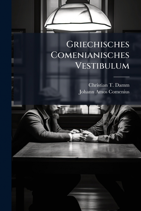 Griechisches Comenianisches Vestibulum