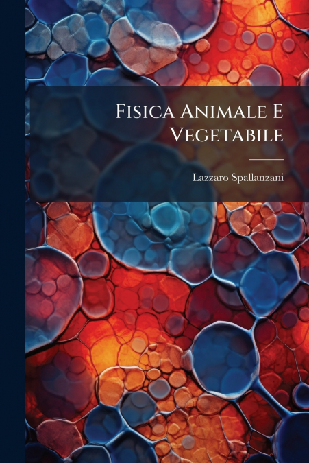 Fisica Animale E Vegetabile
