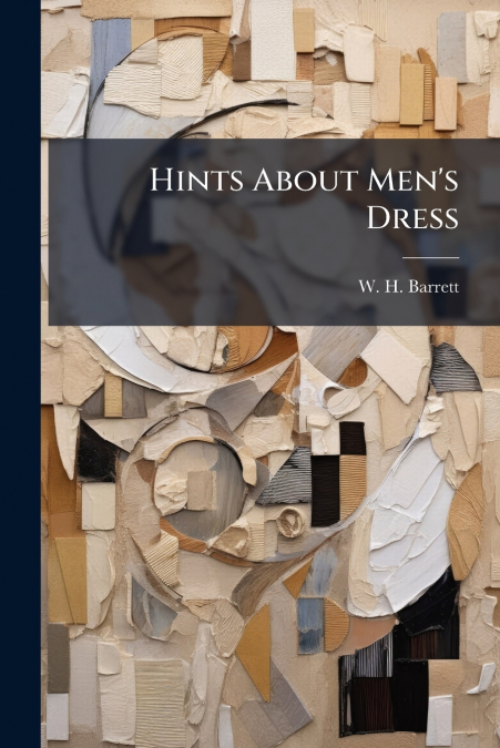 Hints About Men’s Dress