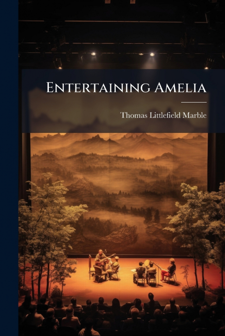 Entertaining Amelia