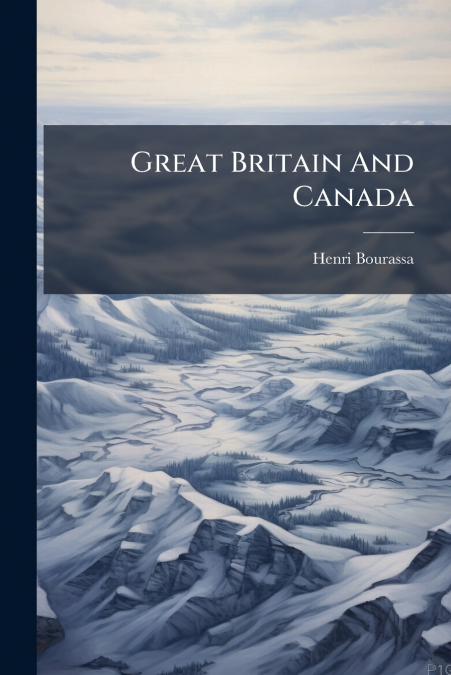 Great Britain And Canada