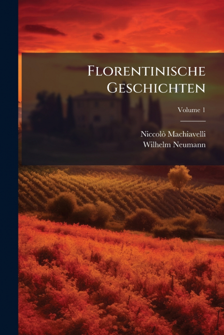 Florentinische Geschichten; Volume 1
