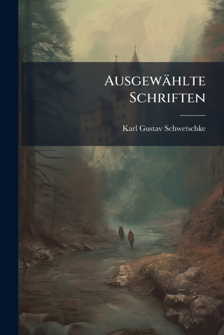 Ausgewählte Schriften