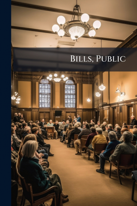 Bills, Public