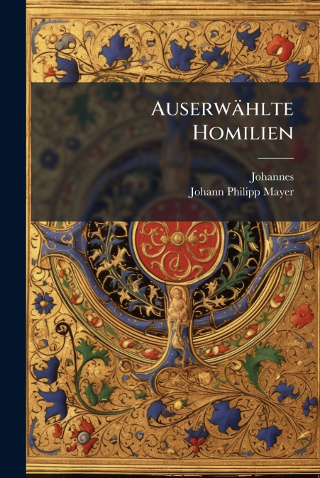 Auserwählte Homilien