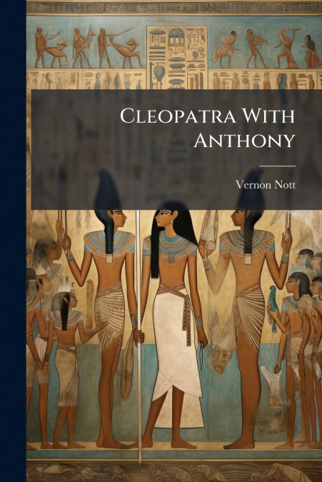 Cleopatra With Anthony