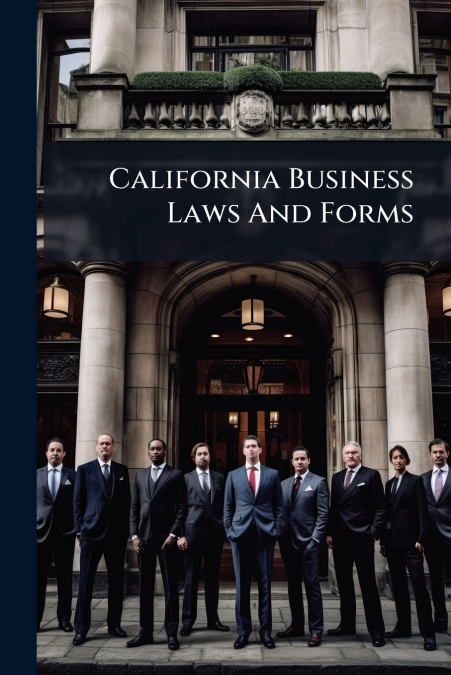 California Business Laws And Forms