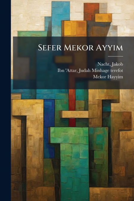 Sefer Mekor Ayyim