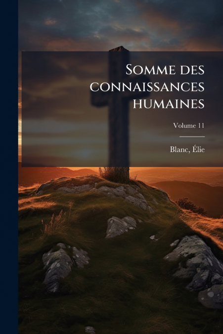Somme des connaissances humaines