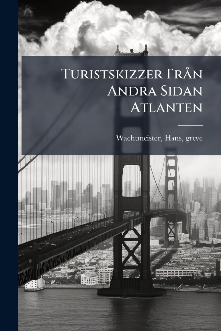 Turistskizzer Från Andra Sidan Atlanten