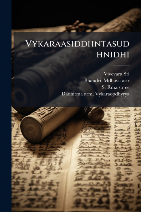 Vykaraasiddhntasudhnidhi