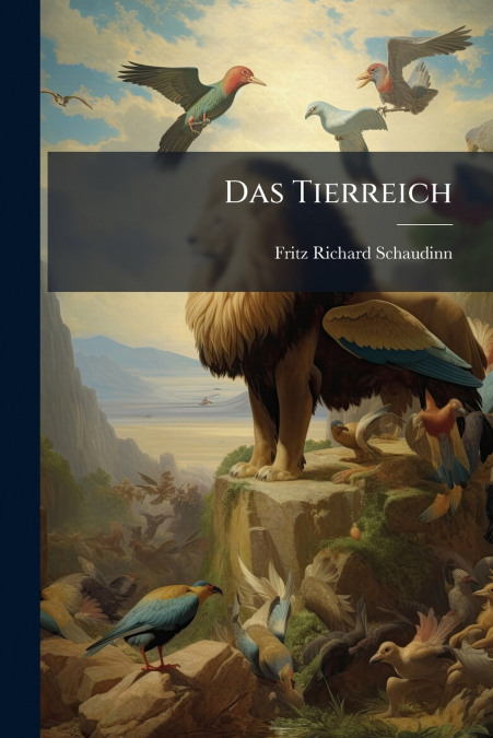 Das Tierreich