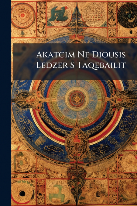 Akatcim Ne Diousis Ledzer S Taqebailit