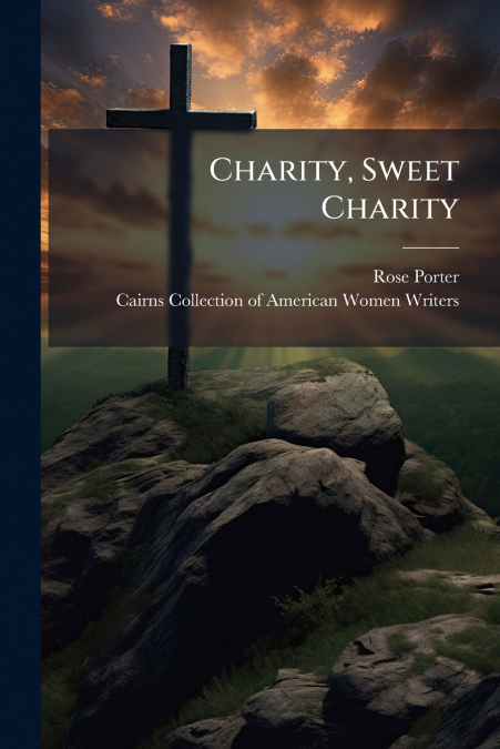 Charity, Sweet Charity