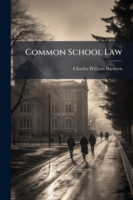 Common School Law