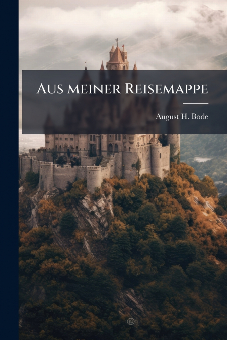 Aus meiner Reisemappe