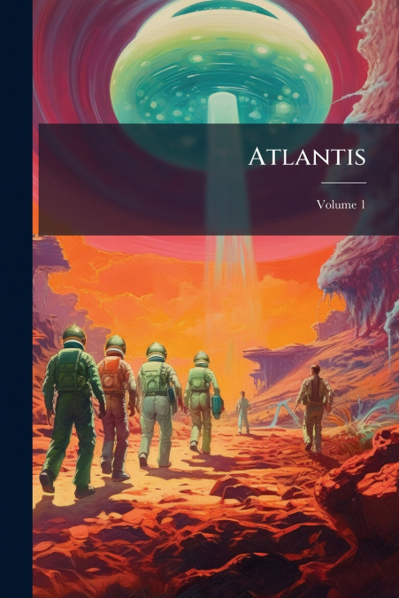 Atlantis; Volume 1